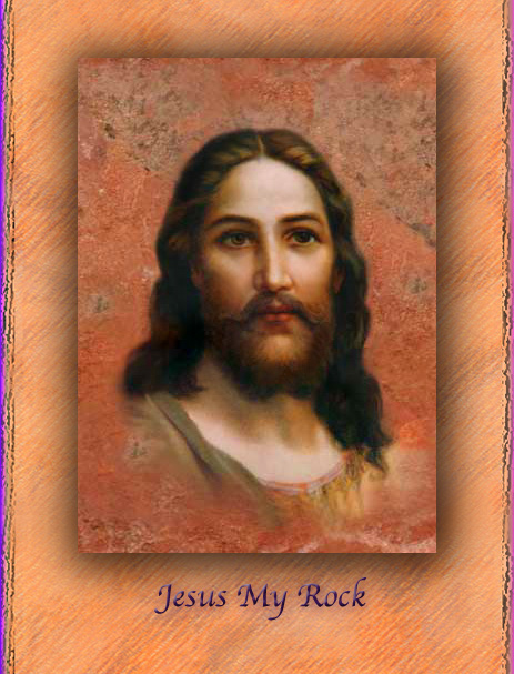 Jesus My Rock, Jesus, Face of God, the Bridegroom