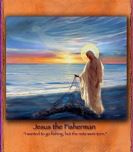 Jesus the Fisherman